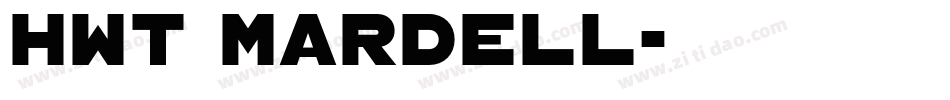 HWT Mardell字体转换